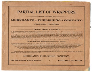 Partial List of Wrappers, Manufactured by Merchants Publishing Company, Chicago, Illinois.