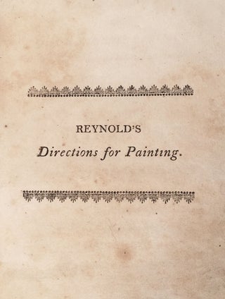 Directions for House and Ship Painting; Shewing in a plain and concise manner, the best method of preparing, mixing and laying the various colours now in use, designed for the use of learners.