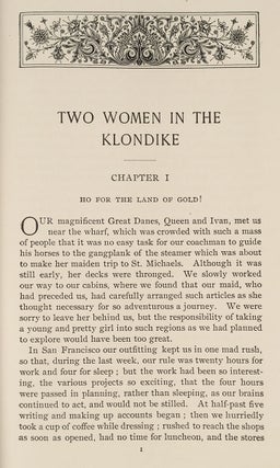 Two Women in the Klondike : the Story of a Journey to the Gold-Fields of Alaska.