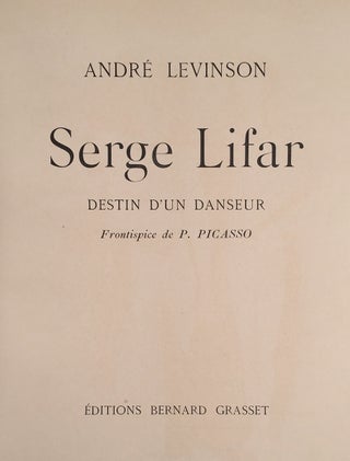 Serge Lifar : Destin d'un Danseur.