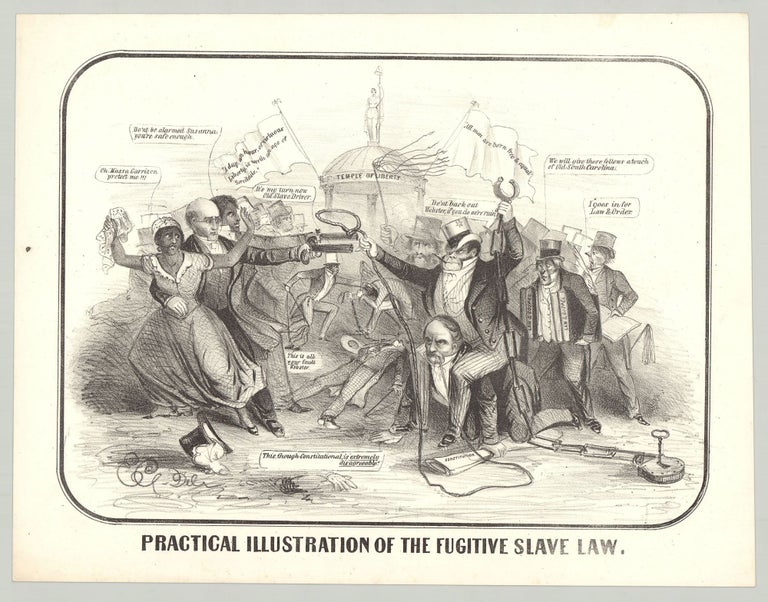 Item #5883 Practical Illustration of the Fugitive Slave Law. E C.