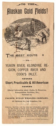 Copper River and Cook’s Inlet, Alaska. Pacific Steam Whaling Co. All American Route.