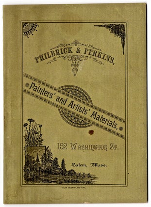 Item #6066 Illustrated Catalog from Philbrick & Perkins of Artists’ Materials and Painters’...