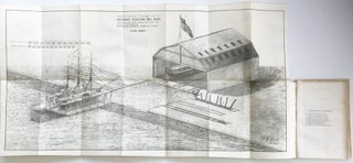 Item #6096 A Brief Sketch of the Plan and Advantages of a Sectional Floating Dry Dock, combined...
