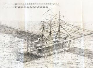 A Brief Sketch of the Plan and Advantages of a Sectional Floating Dry Dock, combined with a Permanent Stone Basin and Platform, and connected with level bedways, sliding ways, and housed slips, for repairing, launching, and laying up in ordinary the ships of the United States Navy.