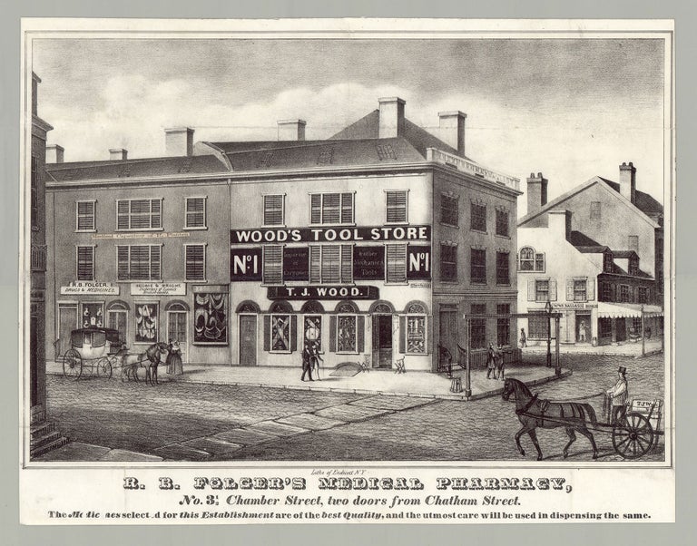 Item #6121 R. B. Folger’s Medical Pharmacy, No. 3 1/2 Chamber Street, two doors from Chatham Street. The Medicines selected for this Establishment are of the best quality, and the utmost care will be used in dispensing the same.