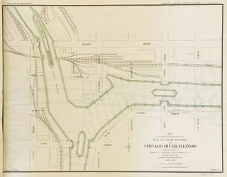 Atlas Containing Maps of Chicago River, Illinois and its Branches Showing Result of Improvement by The U.S. Government Under Direction of Major W. L. Marshall, Corps of Engineers U.S.A in 1896 to 1899. G. A. M. Liljencrantz, Ass’t Engineer.