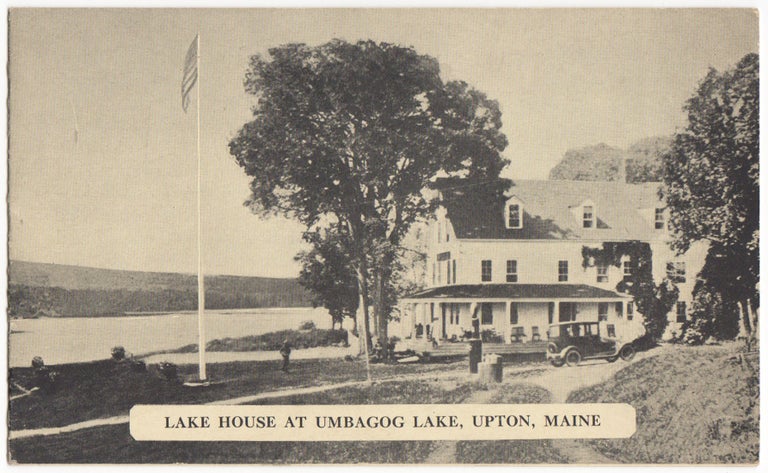 Item #6306 Lake House at Umbagog Lake, Upton, Maine. True A. Durkee, owner-manager.