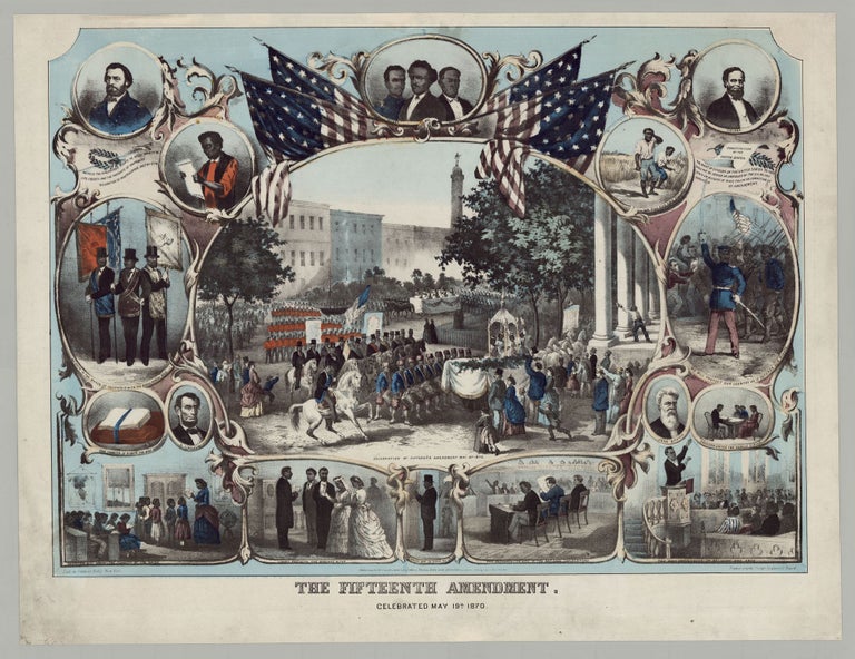 Item #6349 The Fifteenth Amendment. Celebrated May 19th 1870. James C. Beard, after.