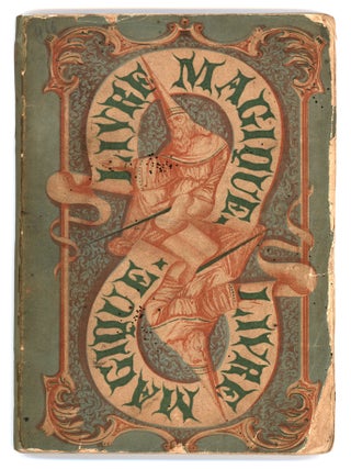 Le Livre Magique Tombé De La Lune 1500 Ans Avant La Création Du Monde et Retrouvé en 1870 Chez Mm. Gangel Et P. Didion. Fabricants d’Images à Metz. Se Trouve Dans Toutes Les Librairies et Papeteries de France.