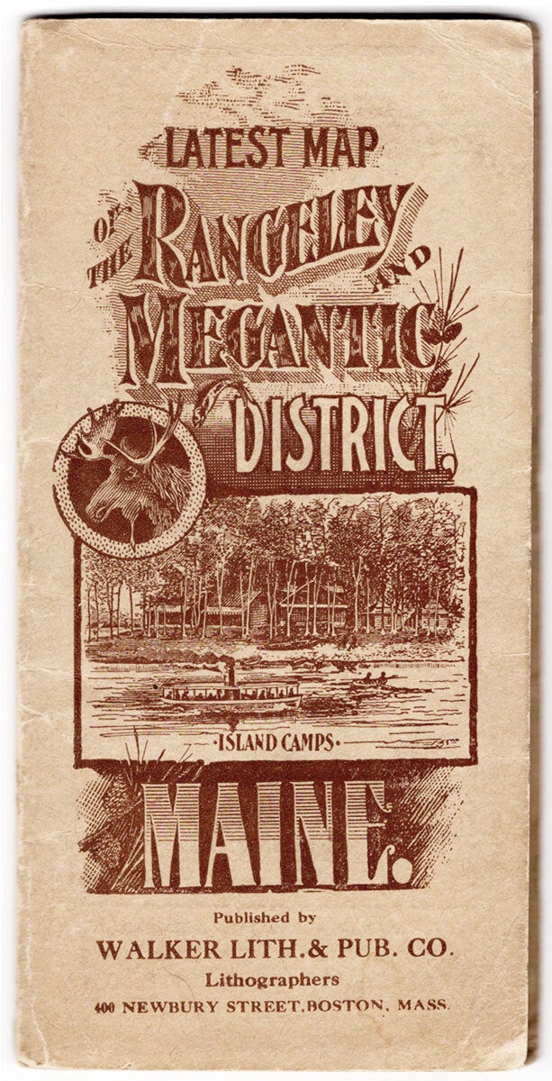Latest Map of the Rangeley and Megantic District, Maine