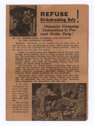 Item #6415 REFUSE Strikebreaking Duty! Organize Company Committees to Prevent Strike Duty! Young...