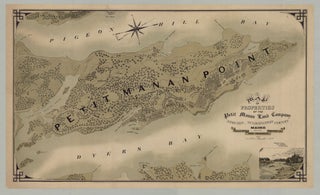 Item #6500 Map of Properties of the Petit Manan Land Company Steuben, Washington County Maine...