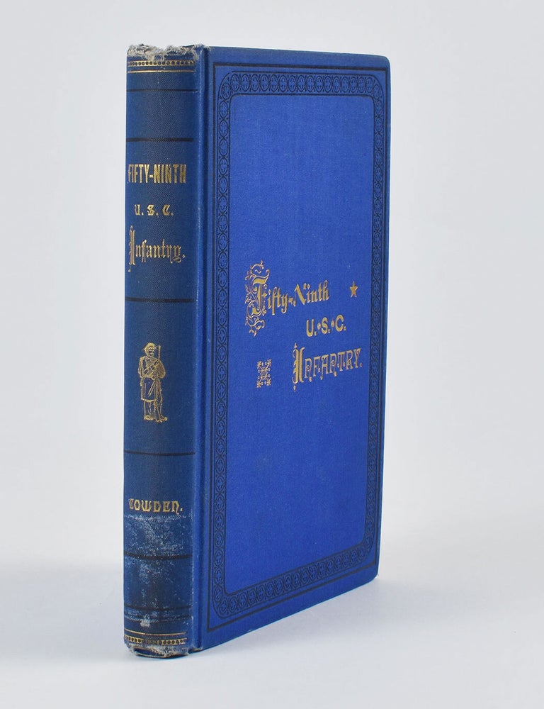 Item #6503 Brief Sketch of the Organization and Services of the Fifty-Ninth Regiment of the United States Infantry, and Biographical Sketches. Robert Cowden.