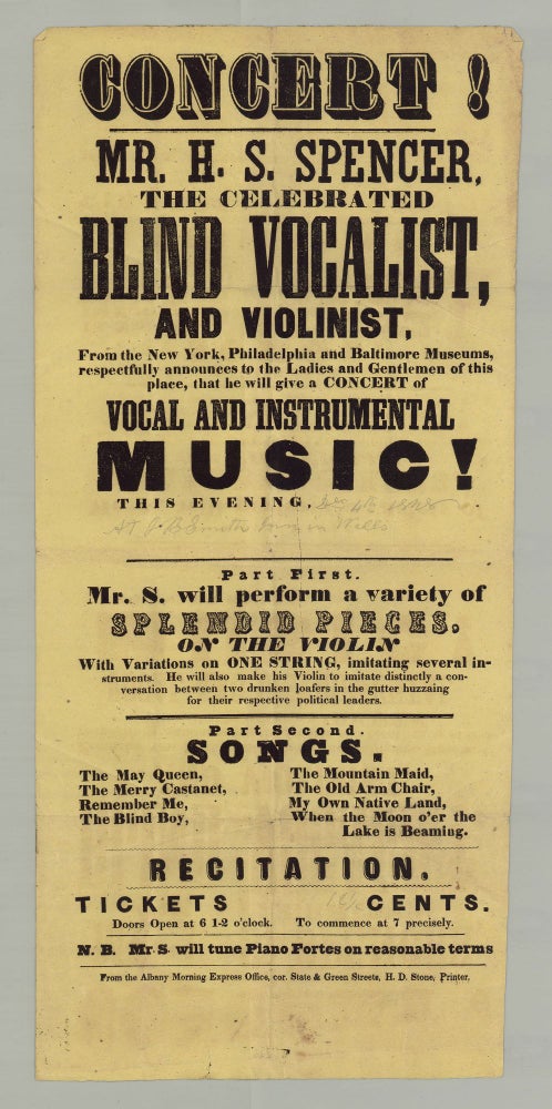 Item #6688 Concert! Mr. H. S. Spencer, the Celebrated Blind Vocalist, and Violinist…