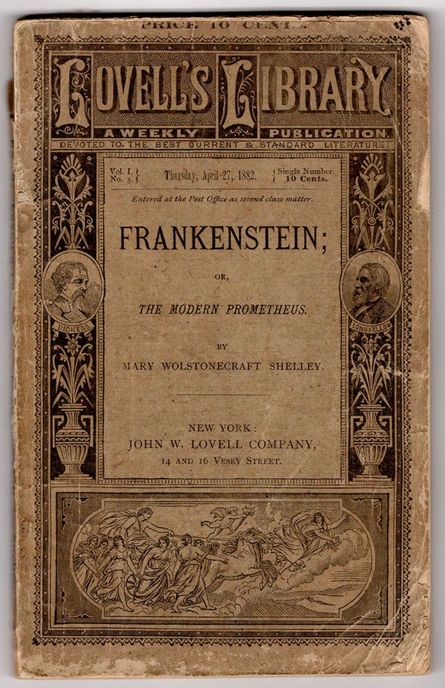 Item #6762 Frankenstein; or, the Modern Prometheus. Lovell’s Library, a Weekly Publication. Devoted to the Best Current & Standard LIterature. Vol. 1, No. 5. Mary Wolstonecraft Shelley.