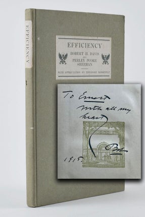 Item #6871 Efficiency. A Play in One Act. With appreciation by Theodore Roosevelt. The Greenwich...
