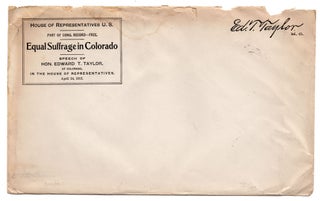Equal Suffrage in Colorado. Speech of Hon. Edward T. Taylor of Colorado in the House of Representatives April 24, 1912.
