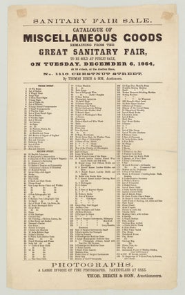Item #7008 Sanitary Fair Sale. Catalogue of Miscellaneous Goods Remaining From the Great Sanitary...