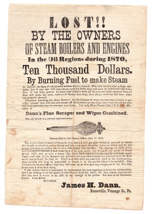 Item #7017 Lost!! By the Owners of Steam Boilers and Engines in the Oil Regions during 1870, Ten...