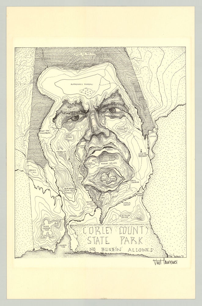 Item #7025 [Map portrait of George Wallace.] Corley County State Park — no bussin’ allowed…. Vint Lawrence, James Vinton.
