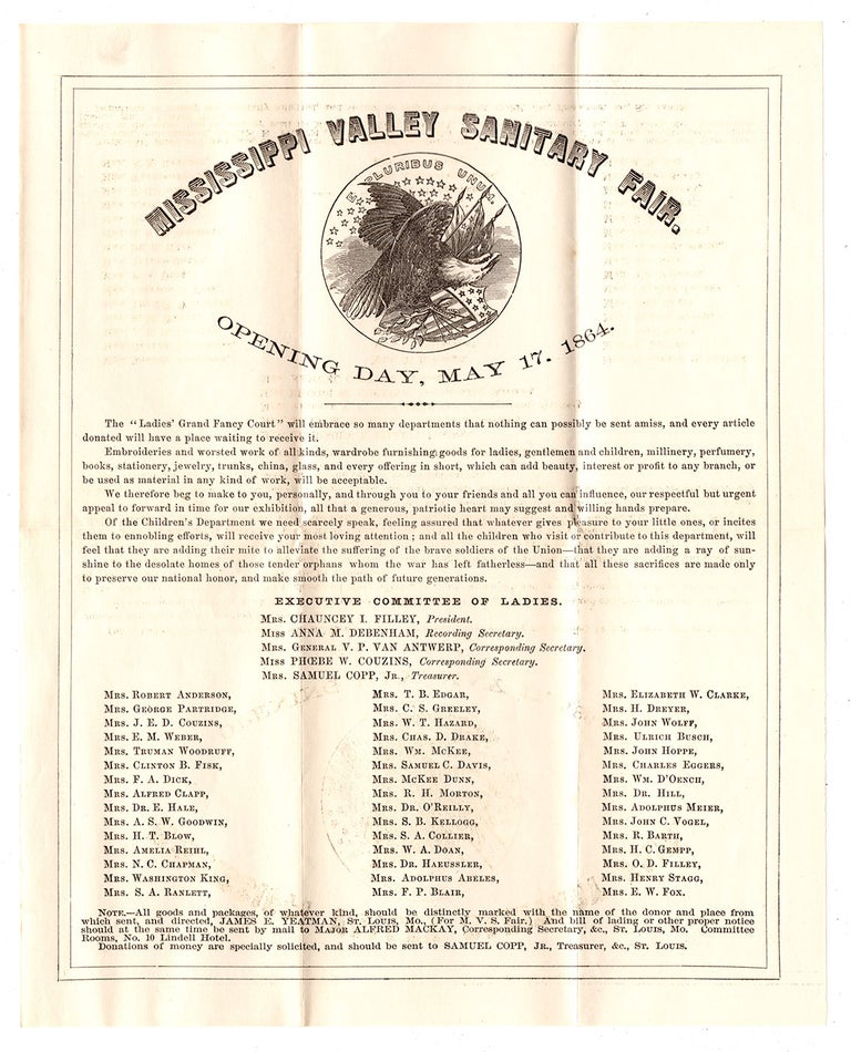 Item #7128 Mississippi Valley Sanitary Fair. Circular. St. Louis…; [with] Mississippi Valley Sanitary Fair. Magnificent Premiums for the Best Shirts… [with] Mississippi Valley Sanitary Fair. Opening Day, May 17, 1864; [Lot of three circulars for the Mississippi Sanitary Fair]. The Mississippi Sanitary Fair.