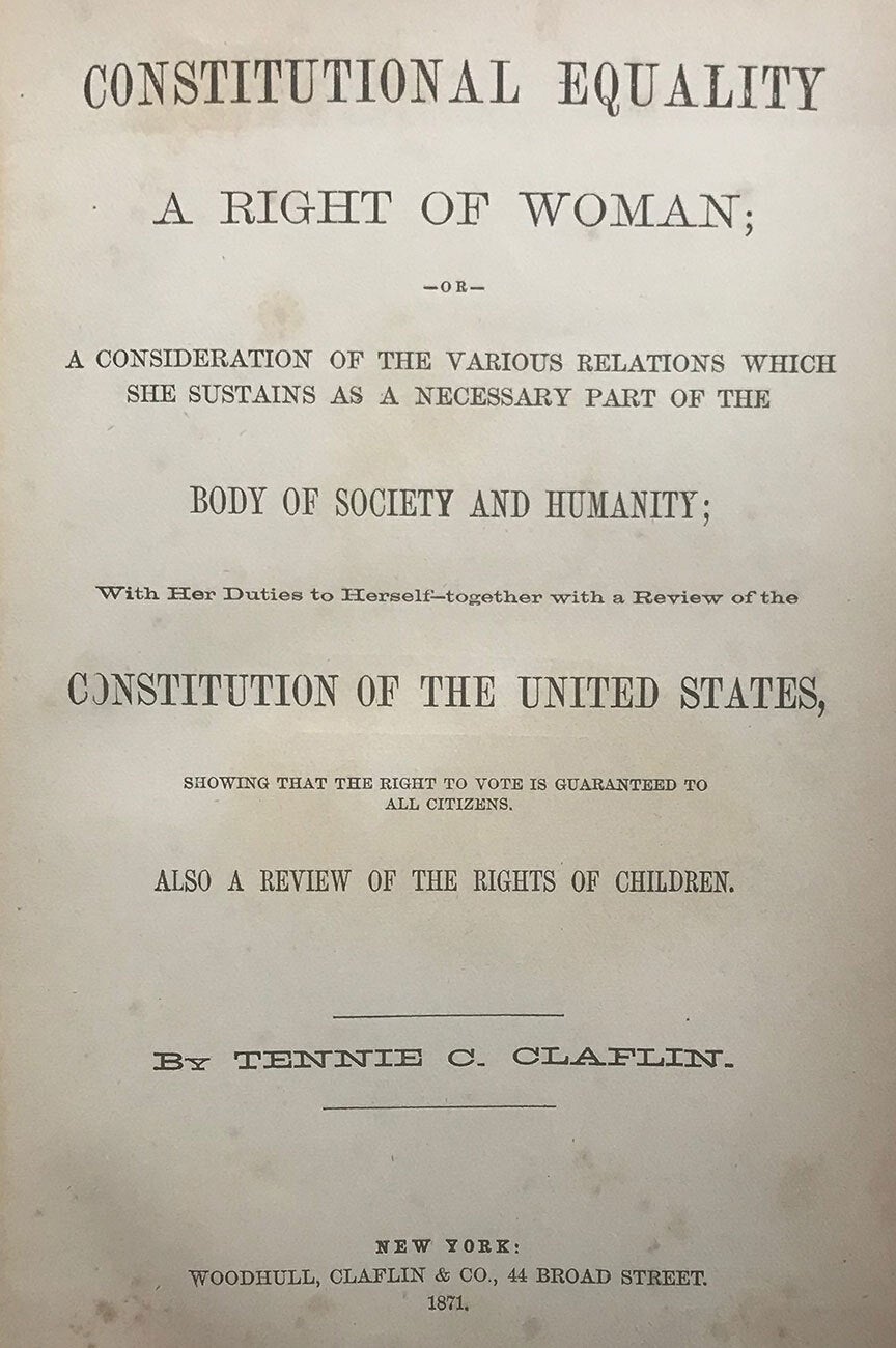 Constitutional Equality A Right of Woman; or A Consideration of the ...