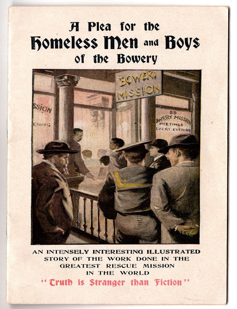 Item #7199 A Plea for the Homeless Men and Boys of Bowery.