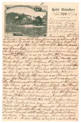 [Autograph letter describing the San Francisco earthquake and its aftermath.]