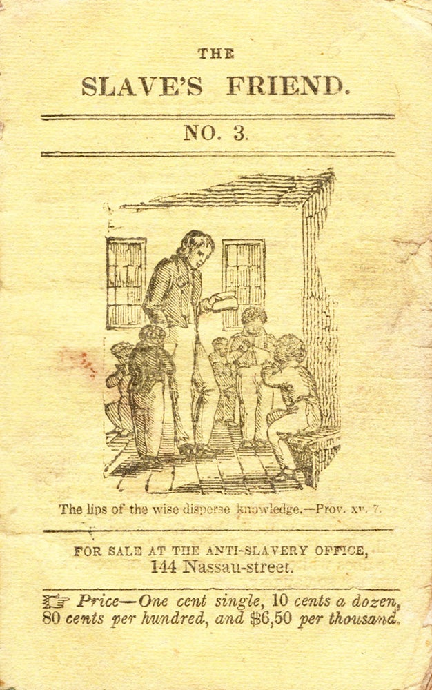 Item #7320 The Slave’s Friend, No. 3. Lewis Tappan.