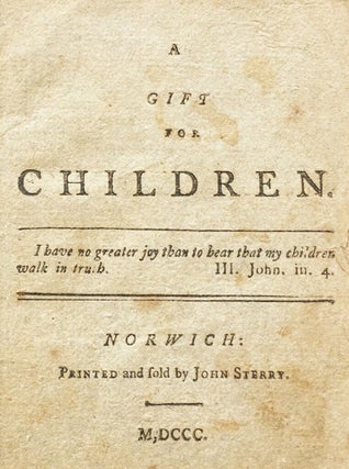 Item #7321 A Gift for Children. [Two lines from John