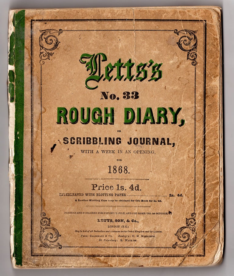 Item #7381 [A memorandum kept by Walter A. Burlingame.] Letts’s No. 33 Rough Diary, or Scribbling Journal, with a week in an opening, for 1868 [cover-title]. Walter A. Burlingame.