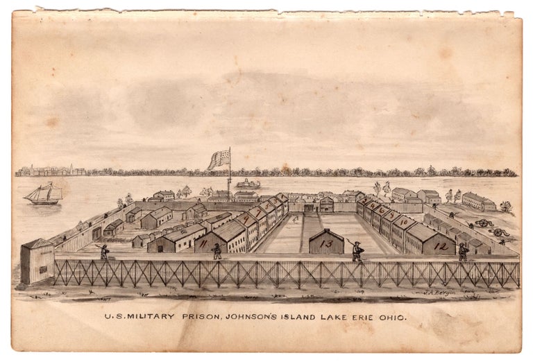 Item #7505 U.S. Miliary Prison, Johnson’s Island Lake Erie, Ohio. . A Bergin, del, ohn.