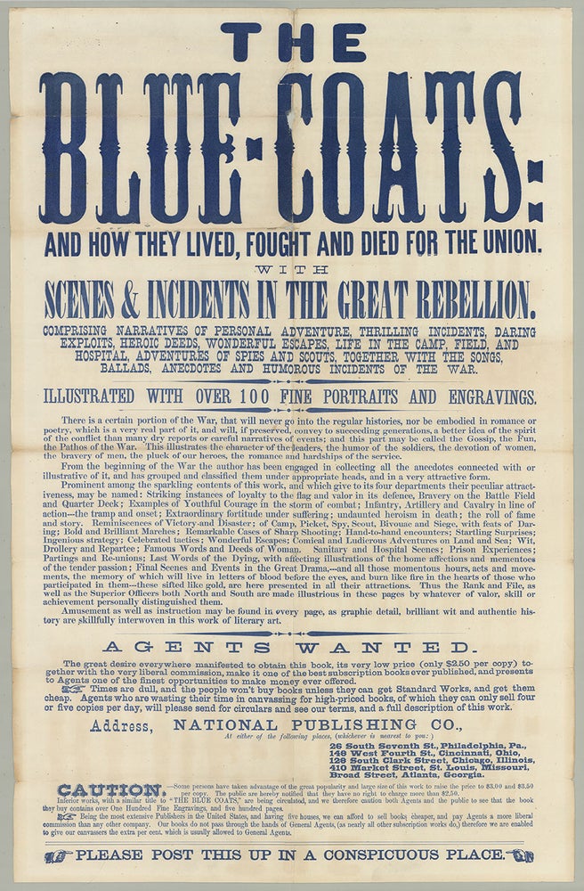 Item #7511 The Blue-Coats: and How They Lived, Fought and Died for the Union.
