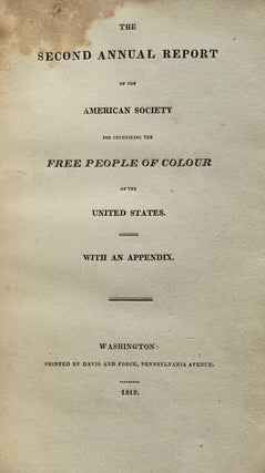 The Second Annual Report of the American Society for Colonizing the Free People of Colour of the United States.
