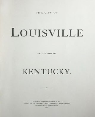 The City of Louisville and a Glimpse of Kentucky.