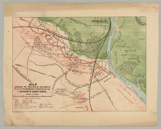 Item #7650 Map Shewing the Position of the Lines in Front of Petersburg, Va. Occupied by the 1st...