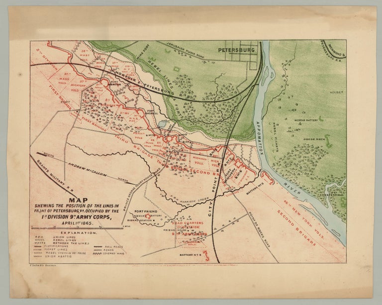 Item #7650 Map Shewing the Position of the Lines in Front of Petersburg, Va. Occupied by the 1st Division 9th Army Corps, April 1st 1865. Andrew McCallum, del.
