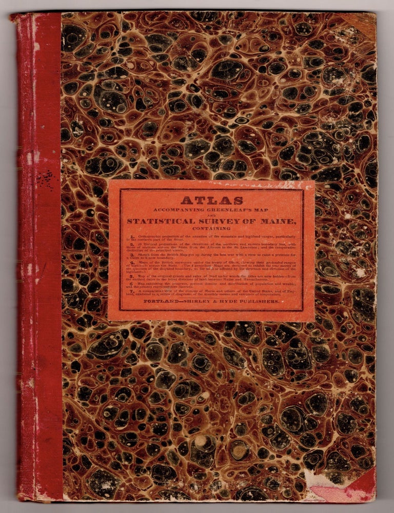 Item #7874 Atlas Accompanying Greenleaf's Map and Statistical Survey of Maine. Moses Greenleaf.