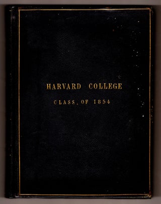 Harvard College Class of 1854 [cover title.]