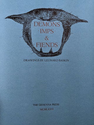 Demons Imps & Fiends : Drawings by Leonard Baskin.