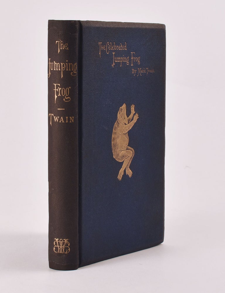 Item #8140 The Celebrated Jumping Frog of Calaveras County, and Other Sketches. Mark Samuel L. Clemens Twain.