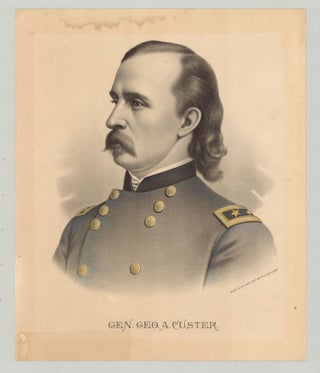 Item #8175 Gen. Geo. A. Custer. Kurz, lithographers Allison