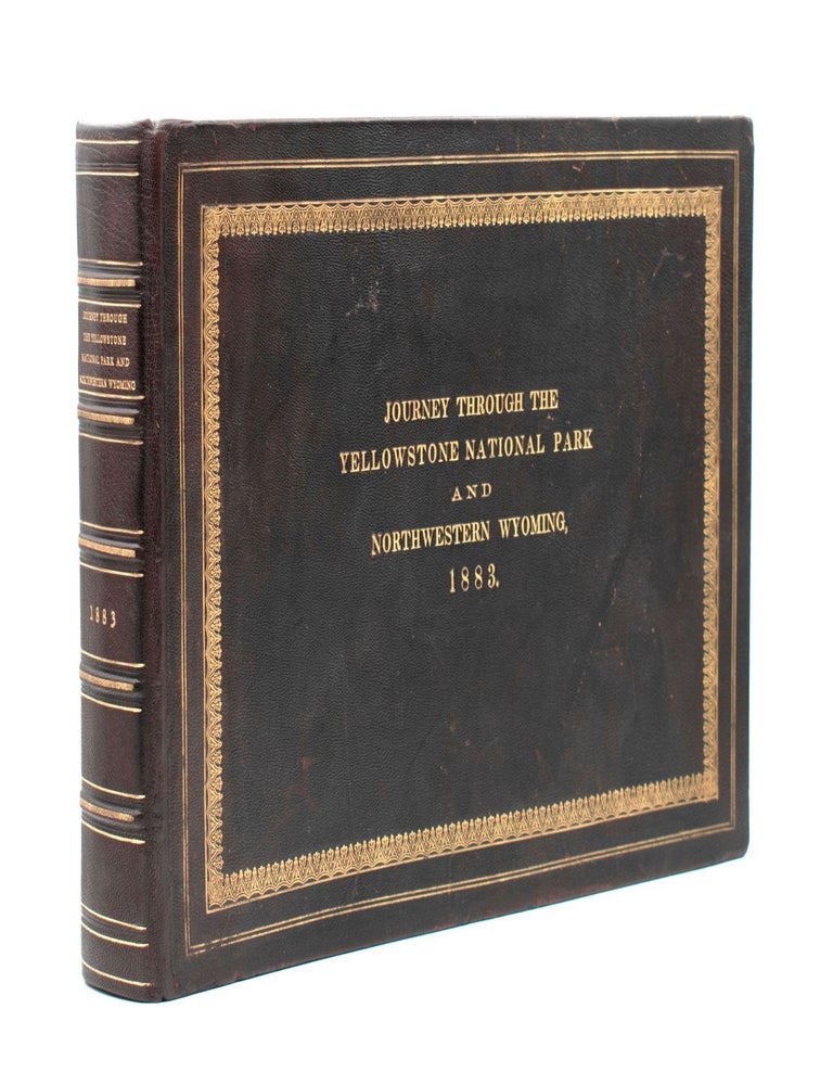 Item #8223 Journey Through the Yellowstone National Park and Northwestern Wyoming 1883. Photographs of party and scenery along the route traveled and copies of the Associated Press dispatches sent whilst en route. Frank Jay Haynes, photographer, Michael V. Sheridan, James F. Gregory.