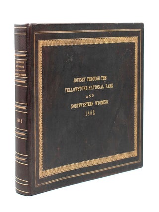 Item #8223 Journey Through the Yellowstone National Park and Northwestern Wyoming 1883....