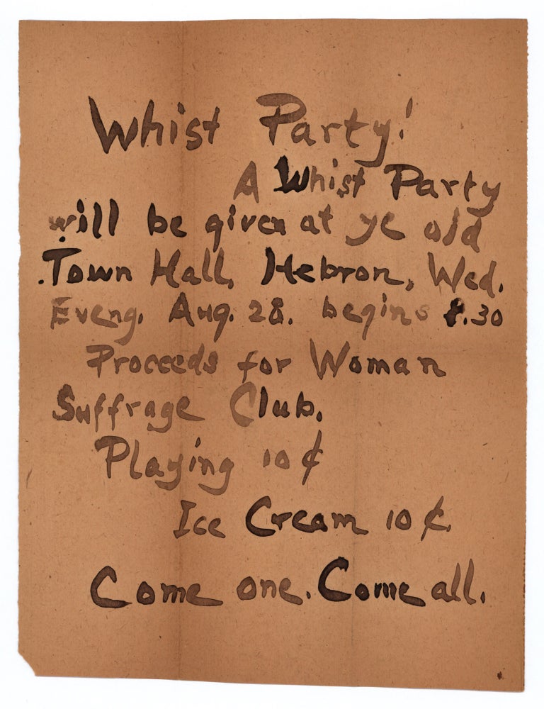 Item #8322 Whist Party! A whist party will be given at ye old Town Hall Hebron…Proceeds for Woman Suffrage Club…Come one come all.