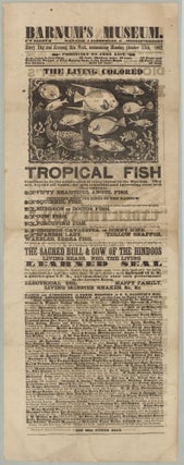 Item #8349 Barnum’s Museum…Monday, October 13th, 1862…The Living Colored Tropical...