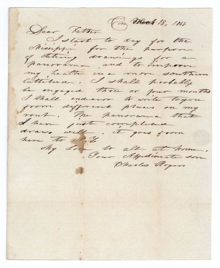 Item #8351 [Autograph letter, signed, by a panorama painter, sent to his father in New Hampshire, noting his departure for a painting trip on the Mississippi River.]. Charles Rogers.