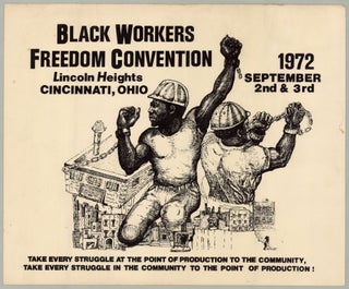 Item #8393 Black Workers Freedom Convention. Lincoln Heights. Cincinnati, Ohio. 1972 September...