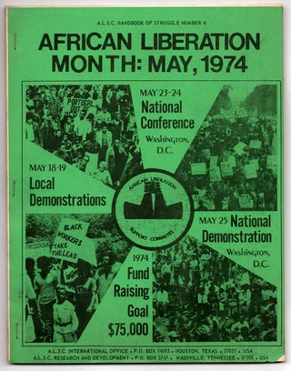 Item #8427 A.L.S.C. Handbook of Struggle, Number 4: African Liberation Month: May, 1974. African...